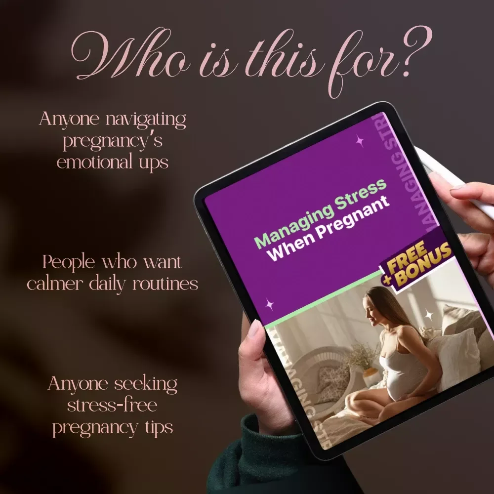 Managing Stress When Pregnant | Digital Guide for Expecting Moms | Calm Pregnancy eBook & Self-Care Checklist