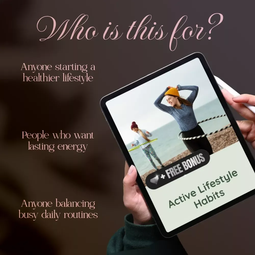 Active Lifestyle Habits | Wellness Guide for Women | Daily Movement, Balanced Eating & Mind-Body Connection | Digital Download
