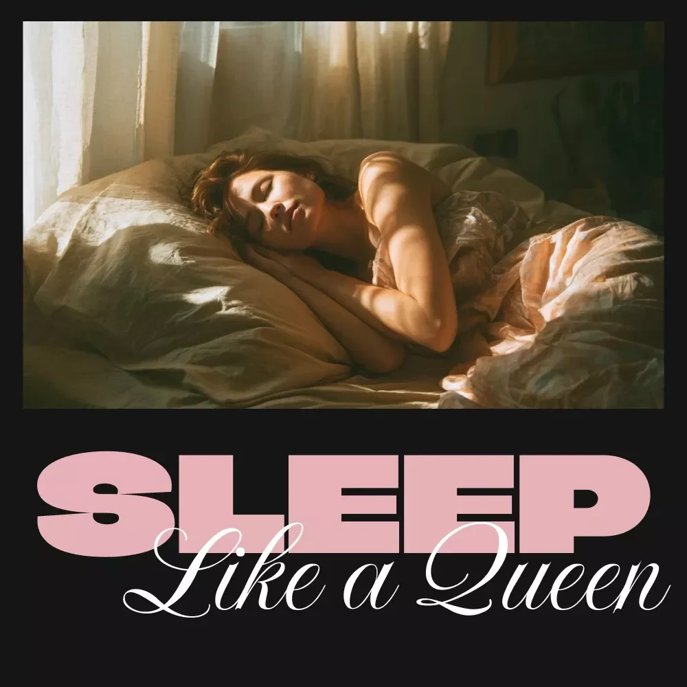Sleep Like a Queen Checklist | Ultimate Digital Sleep Hygiene Practices Guide for Better Rest, Relaxation & Nighttime Routine