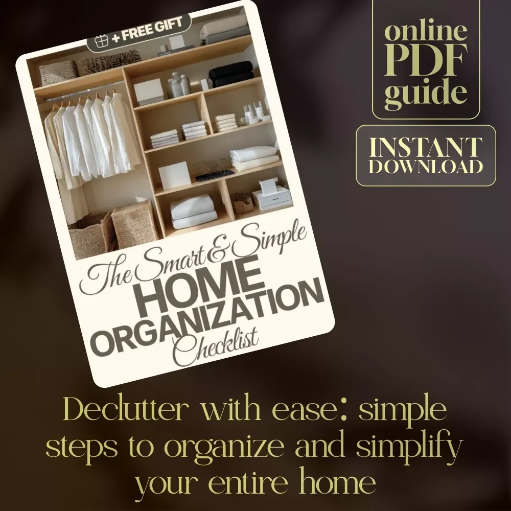 The Smart & Simple Home Organization Checklist | Declutter, Organize & Create a Calm Home | Printable Digital Download