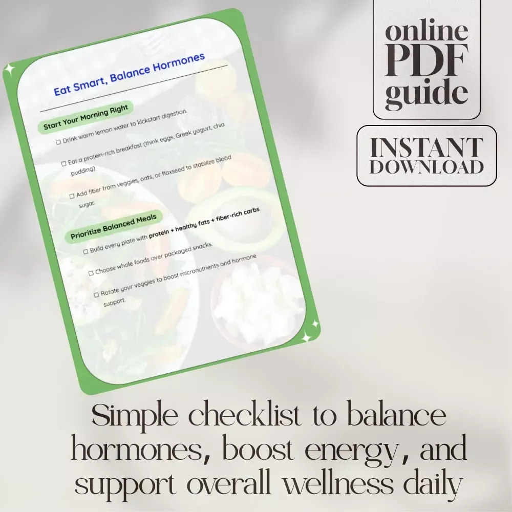 Eat Smart, Balance Hormones – Printable Wellness Checklist for Women | Hormone Health, Gut Support & Nutrition Guide | Digital Download