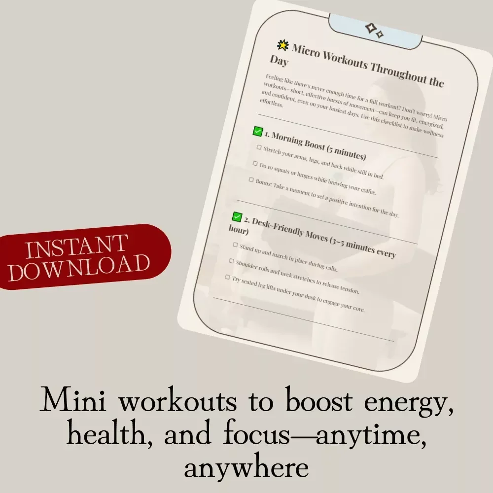 Micro Workouts Throughout the Day | Printable Fitness Checklist | Daily Energy Boost Routines for Home, Office & On-the-Go Wellness