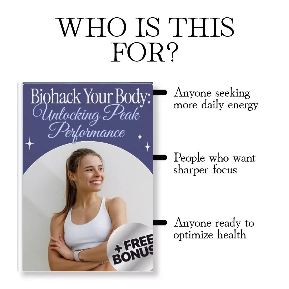 Biohack Your Body: Unlocking Peak Performance | Ultimate Guide to Biohacking for Energy, Focus & Longevity | Is It Possible to Bio Biohack Your Body