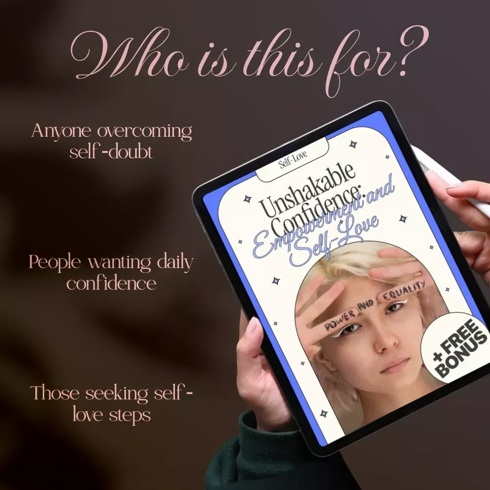 Unshakable Confidence: Empowerment and Self-Love | Ebook Guide on How to Build Self-Confidence Daily