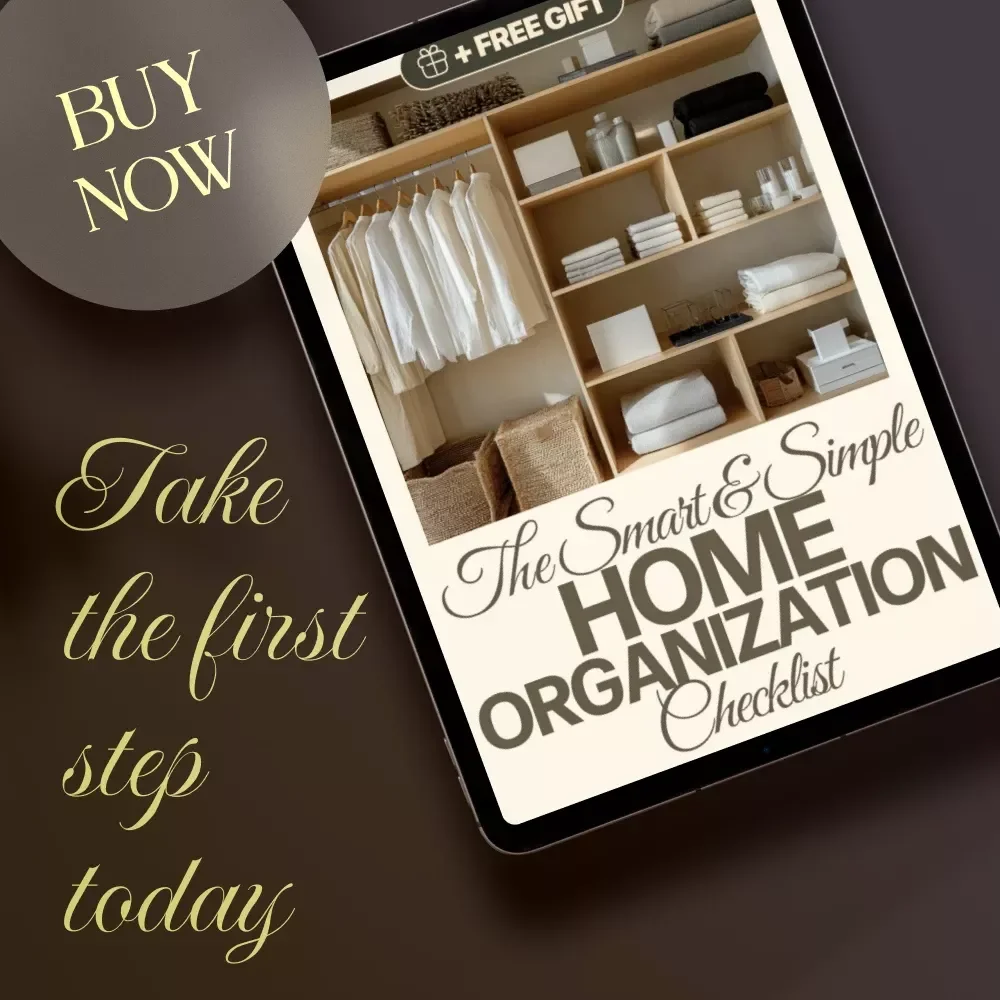 The Smart & Simple Home Organization Checklist | Declutter, Organize & Create a Calm Home | Printable Digital Download