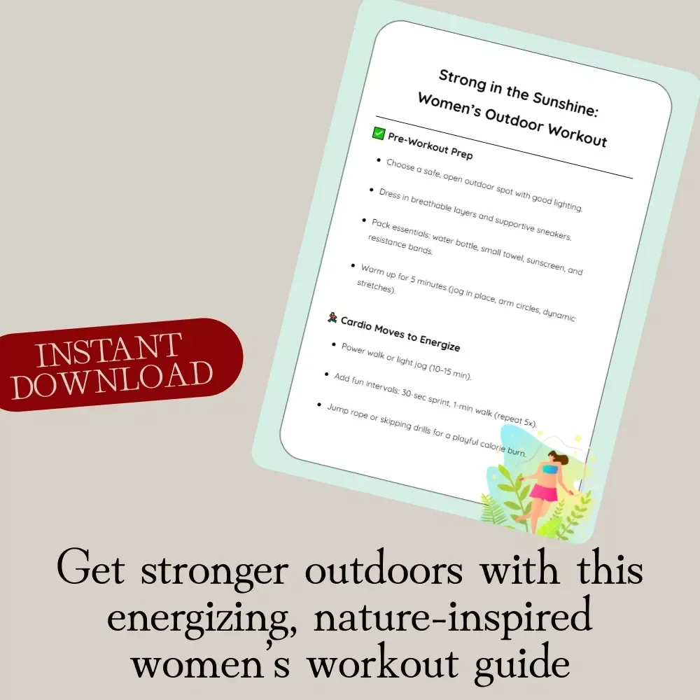 Strong in the Sunshine: Women’s Outdoor Workout - Printable Checklist for Energizing Outdoor Fitness