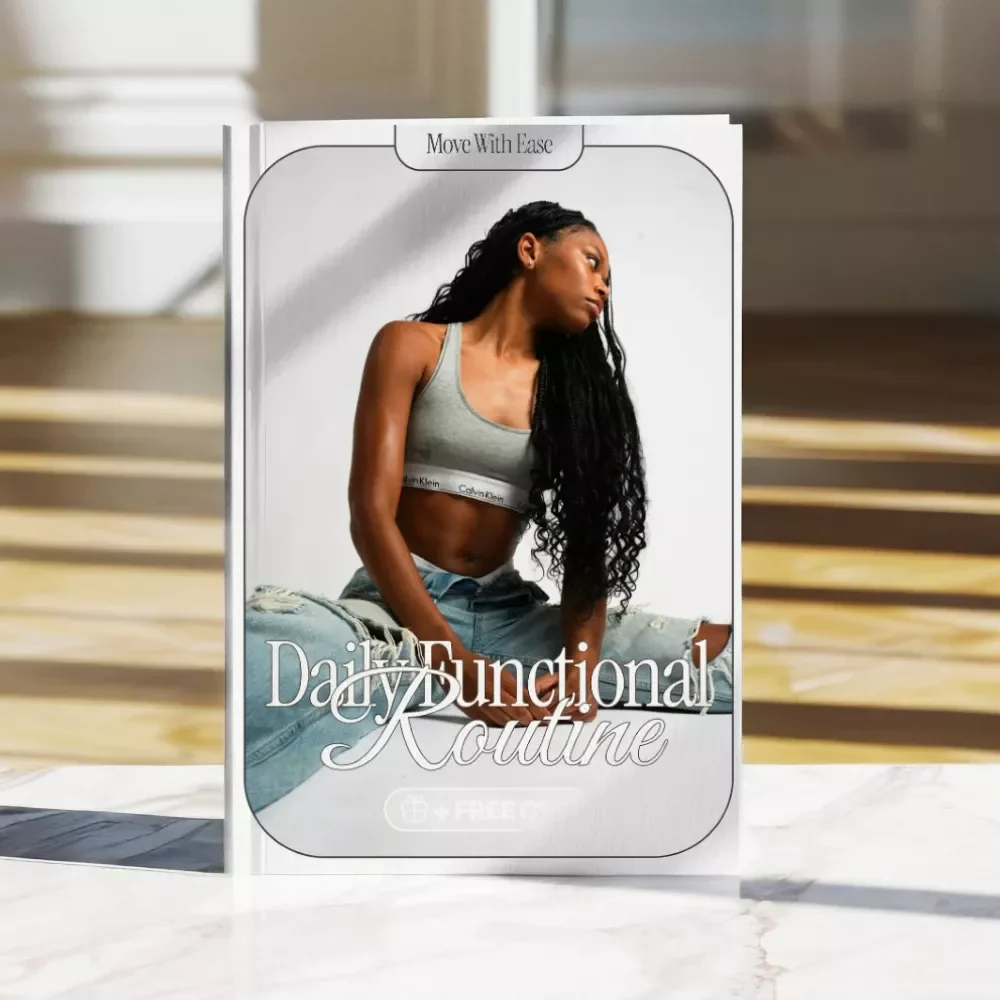 Move with Ease: Daily Functional Movement Routine - eBook Guide for Women’s Health and Strength