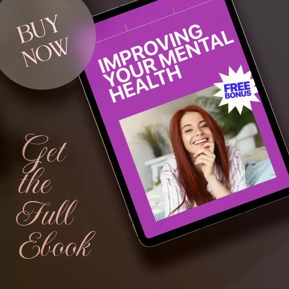 Improving Your Mental Health | Ebook Guide with Daily Habits, Emotional Resilience, and AI Tools for Long-Term Wellness