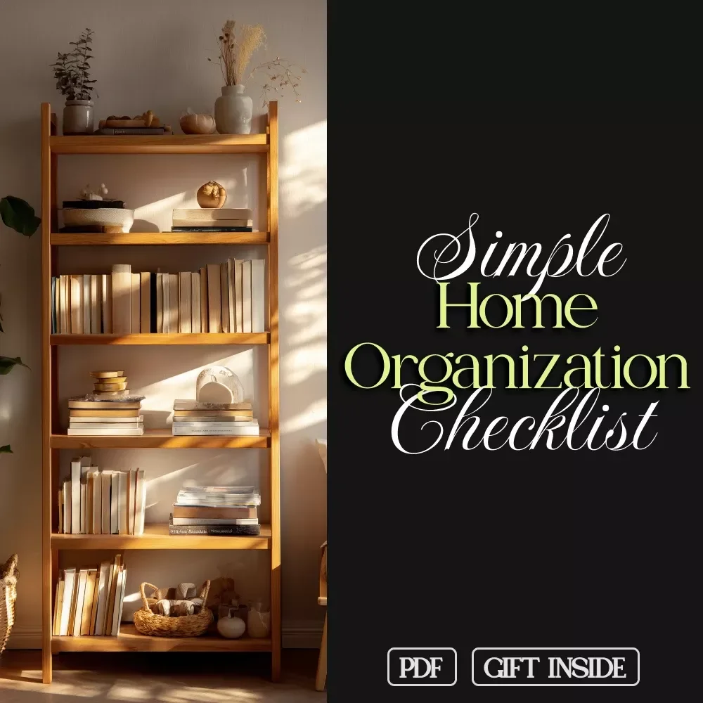 The Smart & Simple Home Organization Checklist | Declutter, Organize & Create a Calm Home | Printable Digital Download