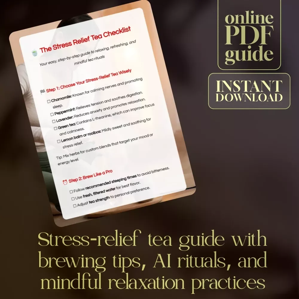 The Stress Relief Tea Checklist | Herbal Tea Ritual Guide | Digital Download eBook for Relaxation, Mindfulness & Self-Care