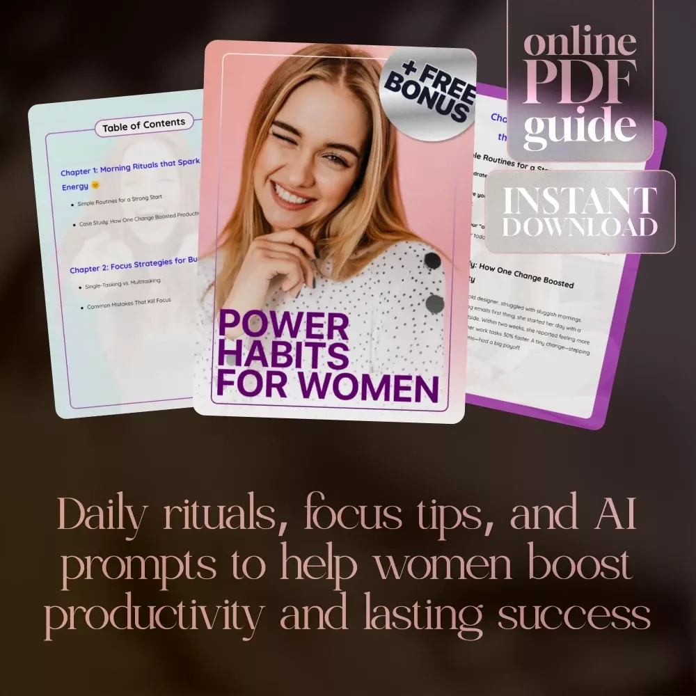 Power Habits for Women | Productivity Habits Guide for Focus, Energy & Lasting Success