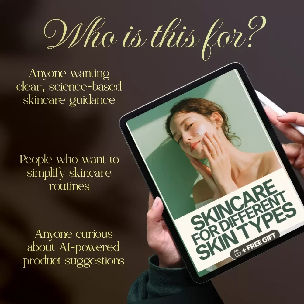 Skincare for Different Skin Types eBook | Digital Download Guide for Oily, Dry, Combination, and Sensitive Skin | Skincare Routine & AI Personalization