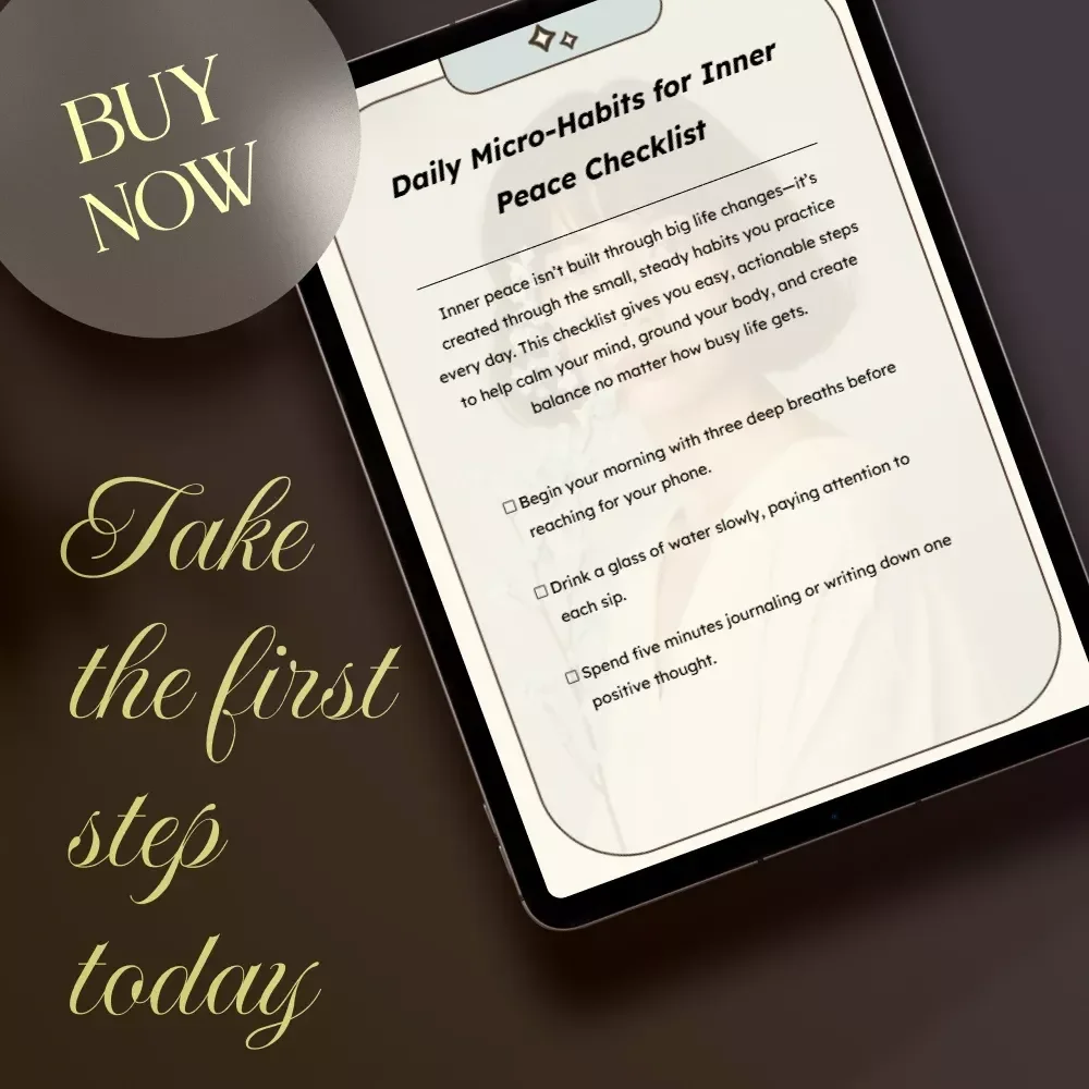 Daily Micro-Habits for Inner Peace Checklist: Simple Daily Practices for Calm and Clarity