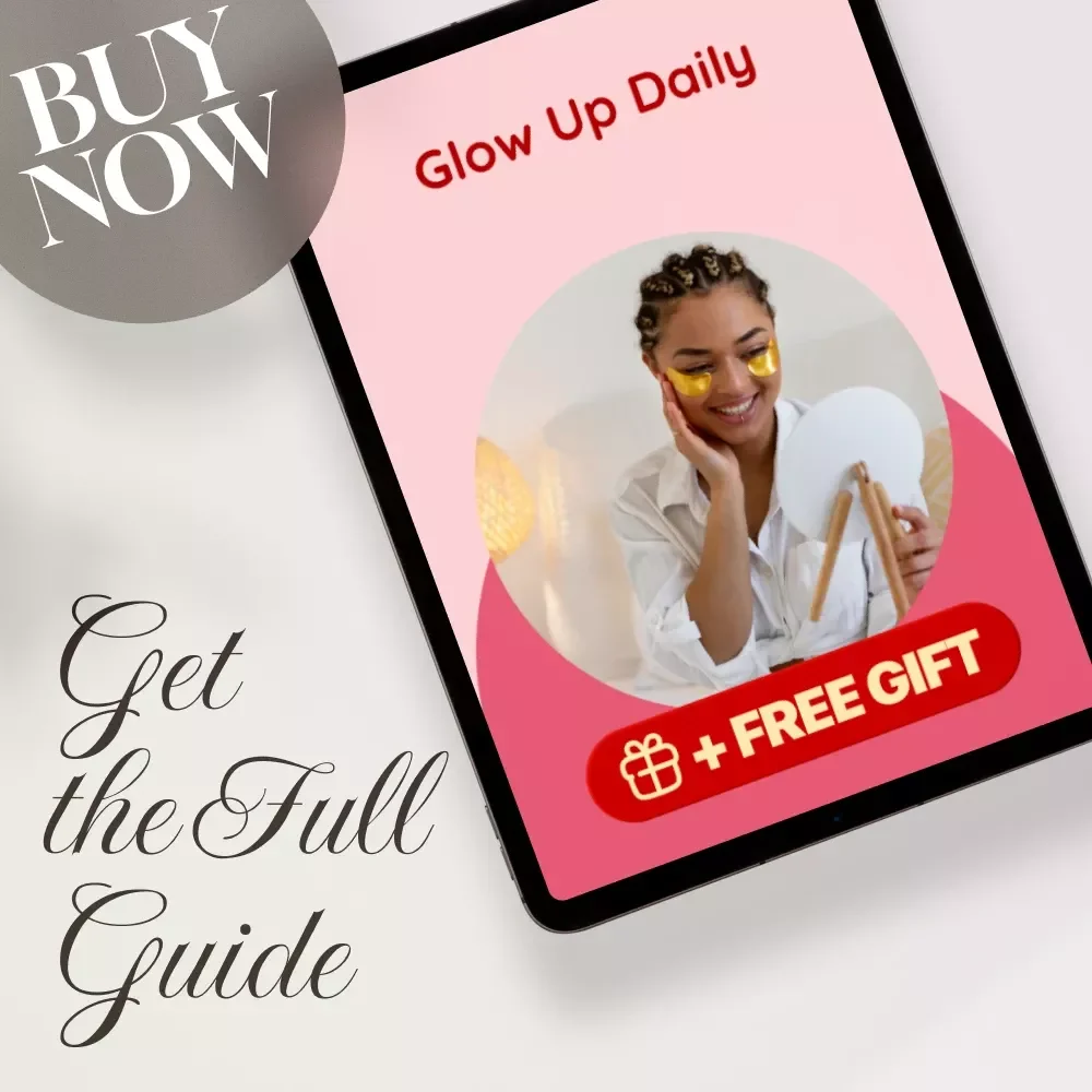 Glow Up Daily | Healthy Lifestyle Habits Guide for Women | Wellness Routine eBook & Self-Care Checklist