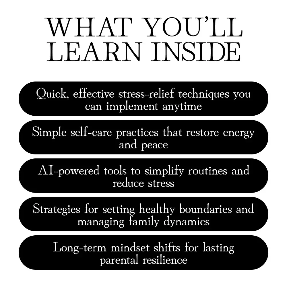 Parent’s Guide to Stress Reduction: Practical eBook for Busy Parents