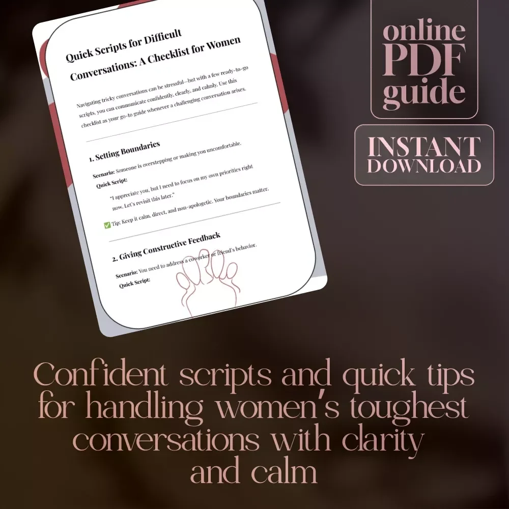 Quick Scripts for Difficult Conversations: A Checklist for Women | Digital Download Communication Guide for Confident Conversations, Boundaries, and Feedback