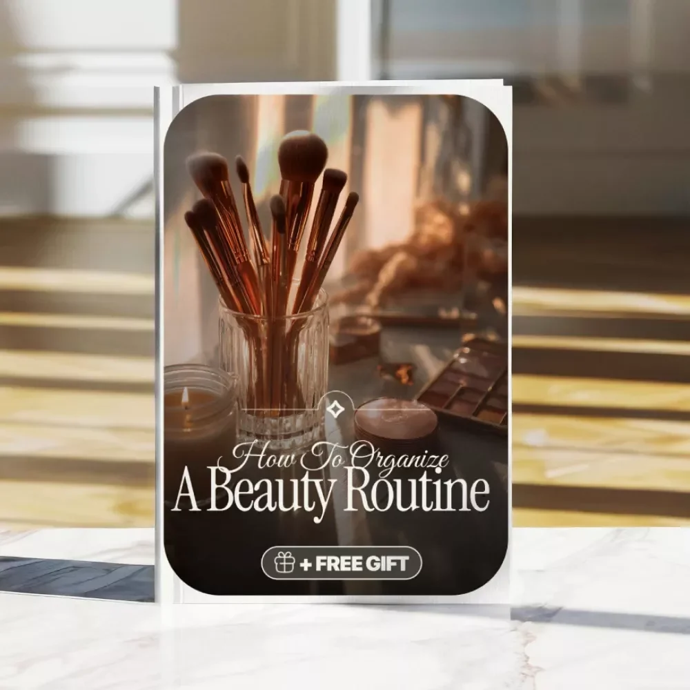 How to Organize a Beauty Routine | eBook for Skincare Organization, Daily Rituals, Self-Care, and Digital Guide to Morning & Evening Beauty Routines