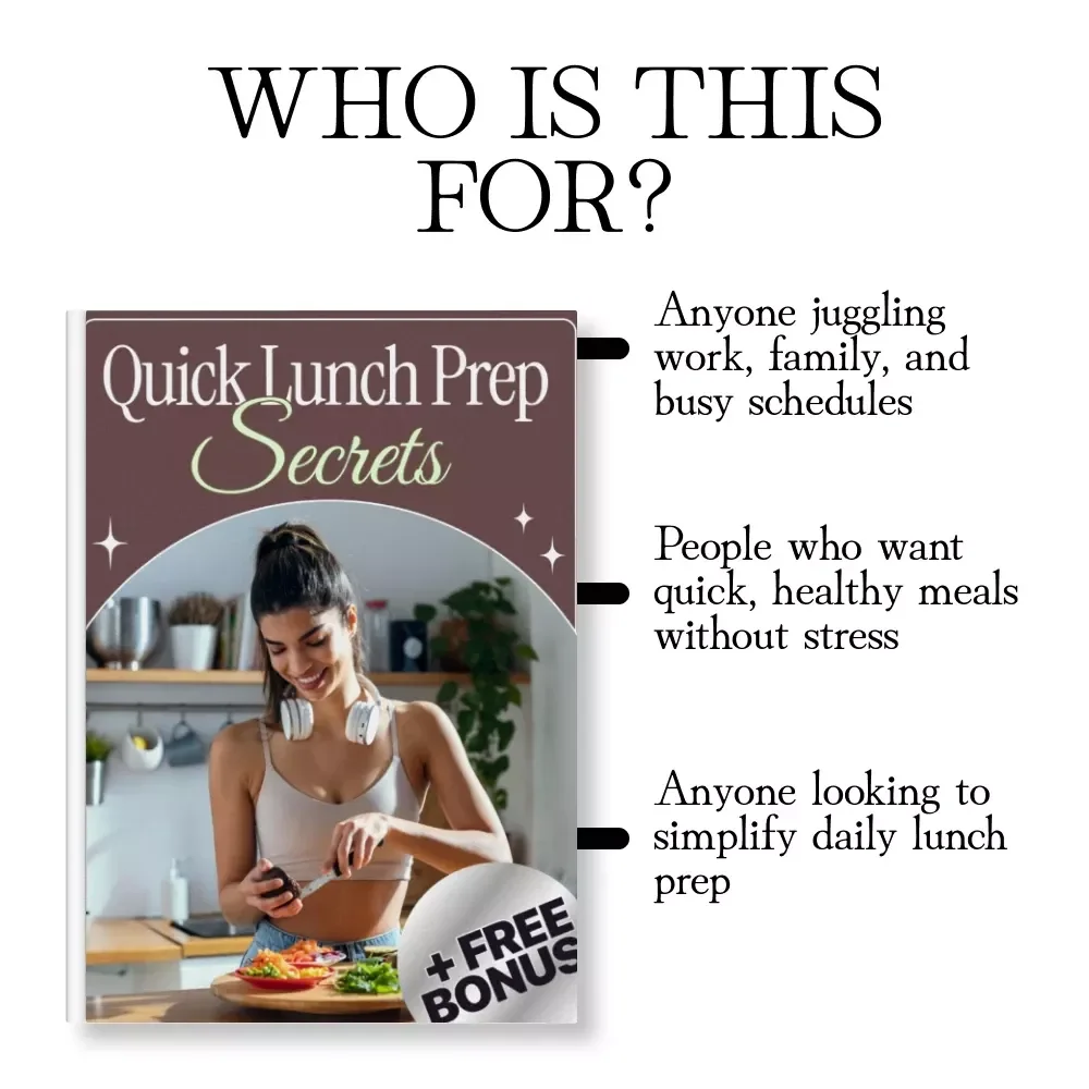 Quick Lunch Prep Secrets | Digital Guide for 15-Minute Healthy Meals, Time-Saving Hacks, AI Meal Planning & Smart Lunch Strategies