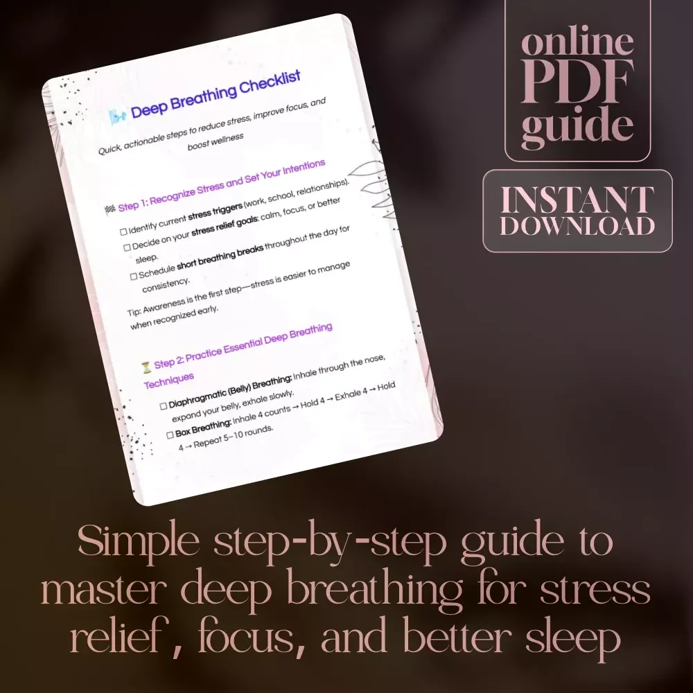 Deep Breathing Checklist | Stress Relief Guide | Printable Digital Download for Relaxation, Anxiety Relief, Better Sleep, Focus & Mindfulness