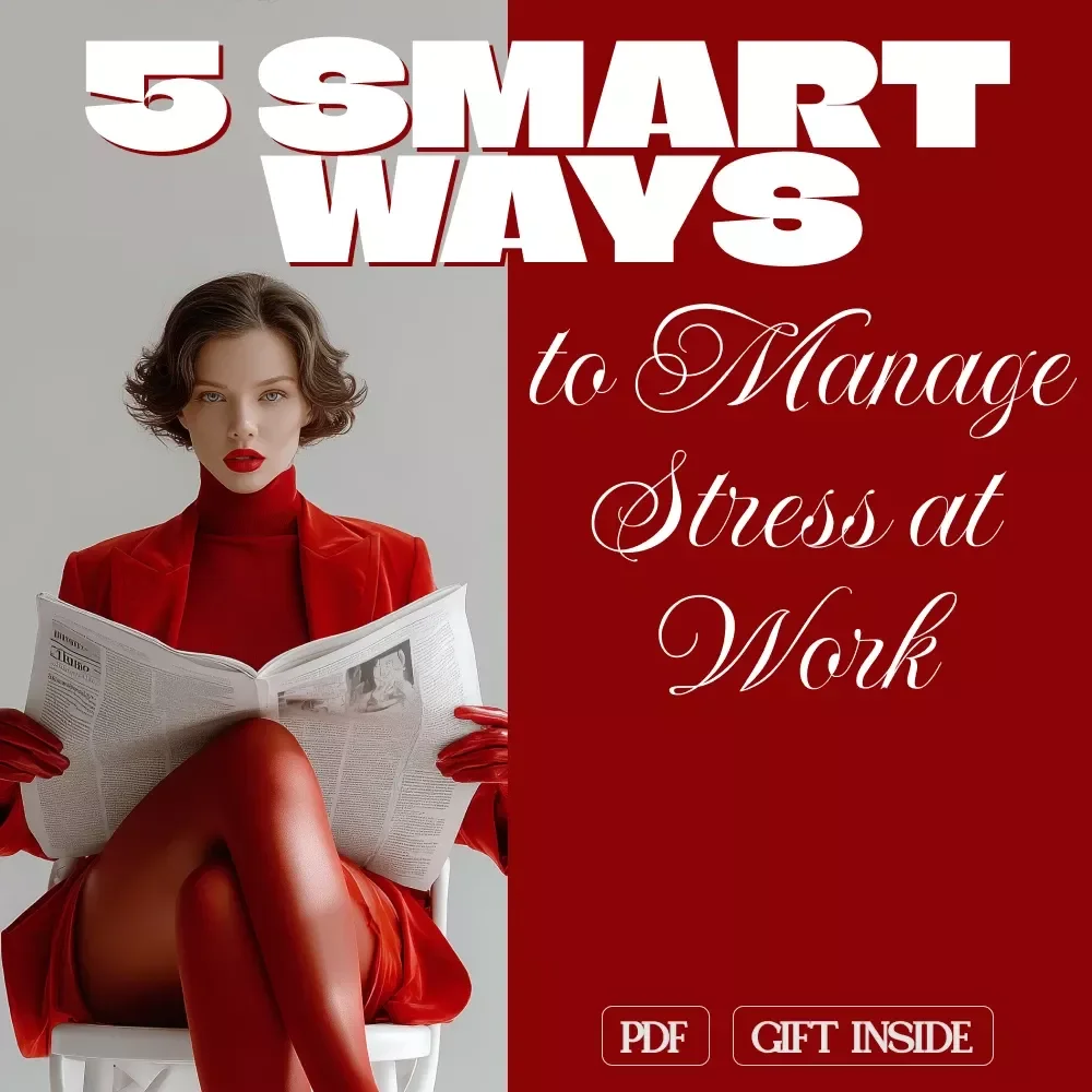 5 Smart Ways to Manage Stress at Work | Workplace Wellness Guide | Digital Download for Stress Management