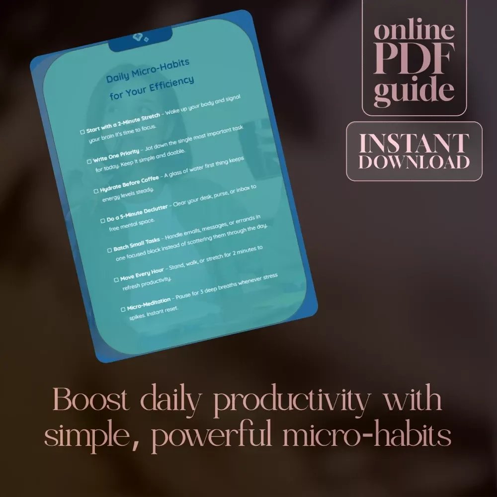 Daily Micro-Habits for Your Efficiency Checklist | Productivity, Focus, and Energy Digital Download | Printable Self-Care and Organization Tool
