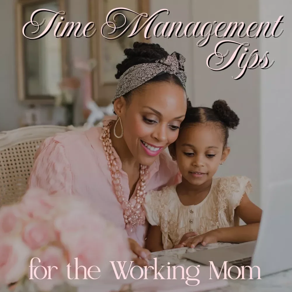 Time Management Tips for the Busy Working Mom Digital Guide | Time Management Tips for Working Moms | PDF Download for Juggling Career & Family