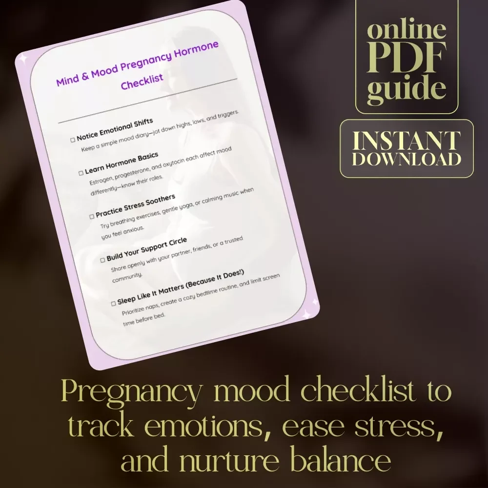 Mind & Mood Pregnancy Hormone Checklist | Digital Download Guide for Emotional Wellness, Stress Relief, and Mood Balance During Pregnancy
