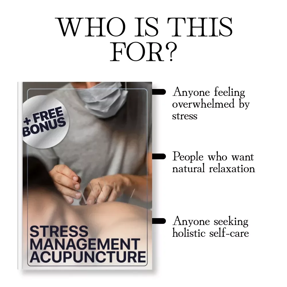 Stress Management Acupuncture | Digital Guide for Natural Stress Relief, Nervous System Balance, and Mind-Body Wellness