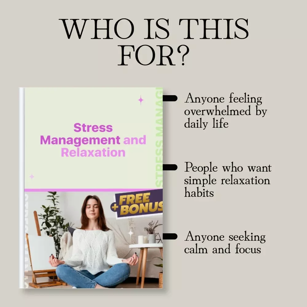 Stress Management and Relaxation | Digital Guide for Daily Calm, Anxiety Relief, and Mindful Living | Self-Care eBook & Wellness Checklist