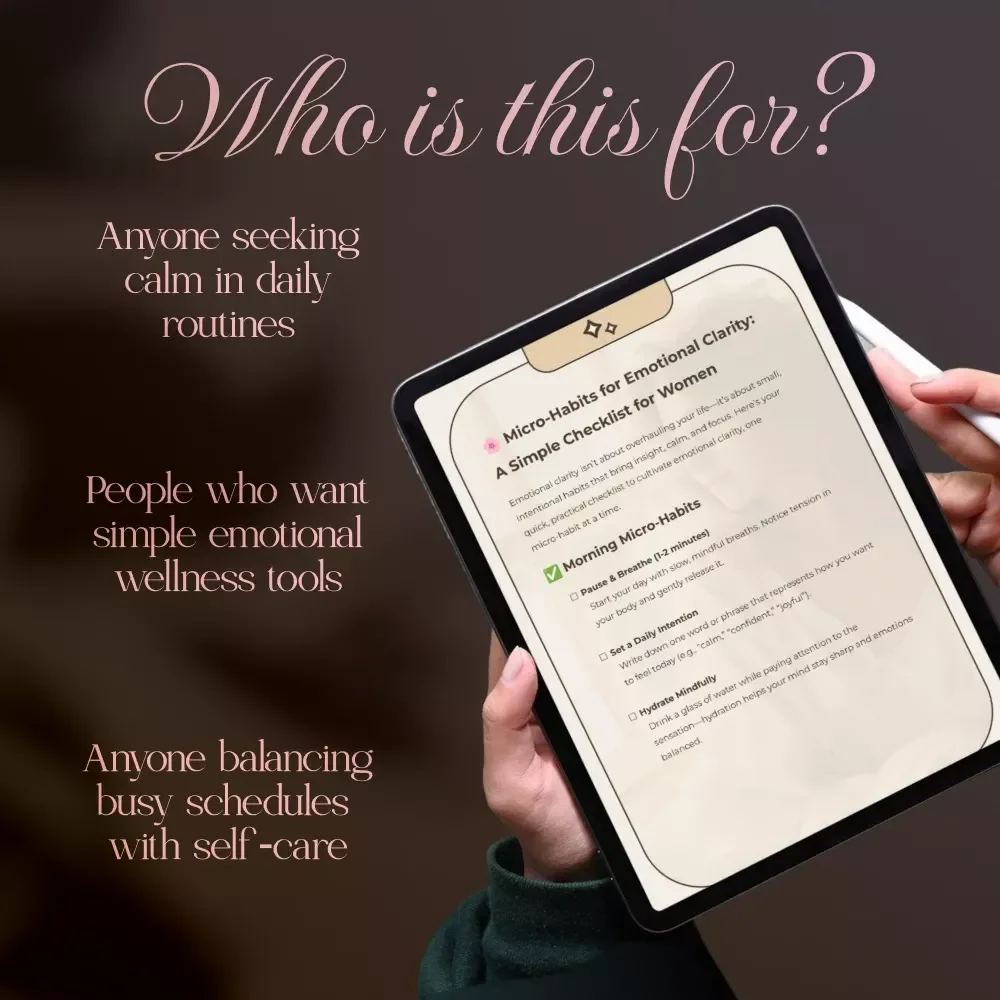 Micro-Habits for Emotional Clarity: A Simple Checklist for Women | Daily Practices for Calm, Focus & Inner Balance | Digital Download PDF Self-Care Guide