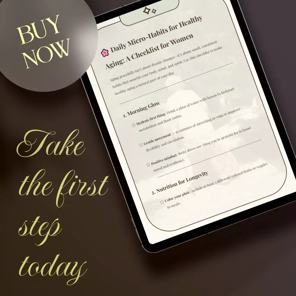 Daily Micro-Habits for Healthy Aging: A Checklist for Women | Printable Self-Care Guide, eBook & Digital Download Wellness Resource for Longevity