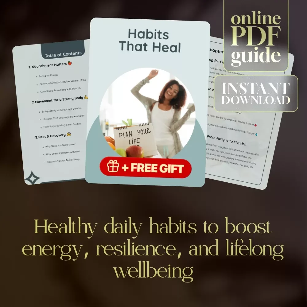 Habits That Heal | Wellness eBook for Women | How Can Lifestyle Habits Influence Overall Health | Nutrition, Fitness, Sleep, Emotional Balance & Longevity Guide