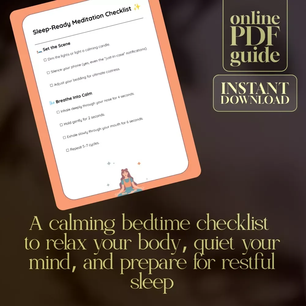 Sleep-Ready Meditation Checklist ✨ | Relaxation, Stress Relief & Bedtime Ritual | Instant Digital Download | webp_exports_2025-09-23T05-55-04