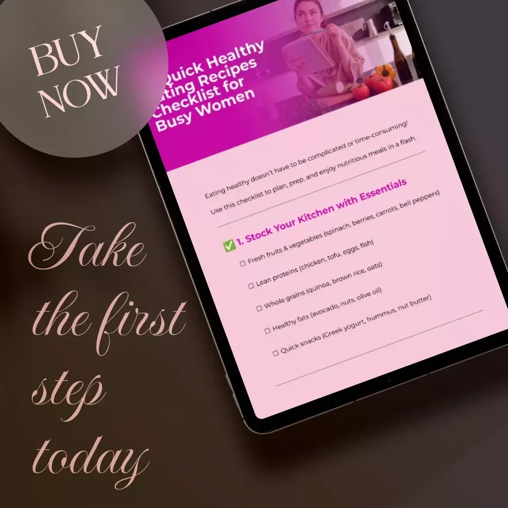 Quick Healthy Eating Recipes Checklist for Busy Women | Printable Digital Download | Easy Meal Prep Guide, Healthy Eating eBook, Nutrition Checklist