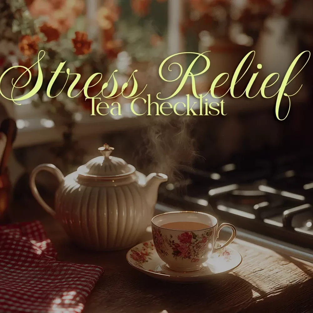 The Stress Relief Tea Checklist | Herbal Tea Ritual Guide | Digital Download eBook for Relaxation, Mindfulness & Self-Care