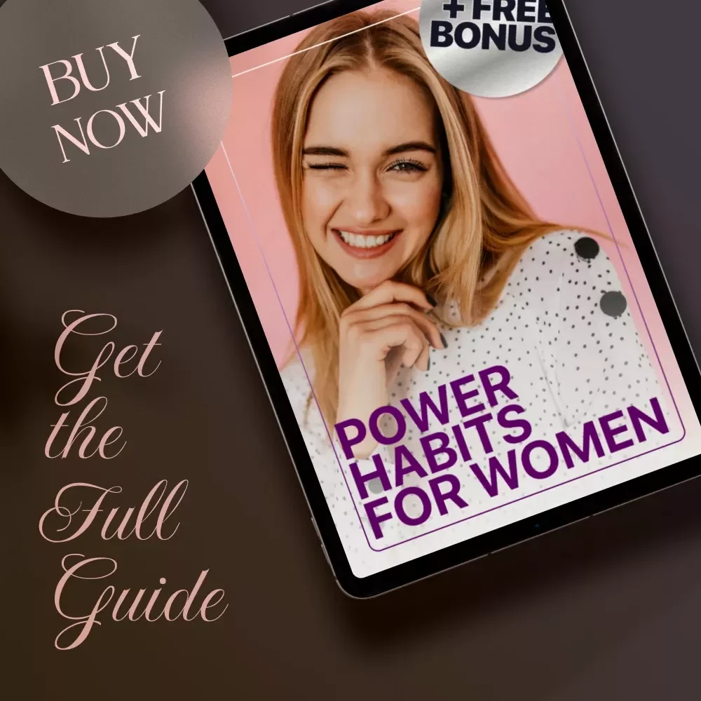 Power Habits for Women | Productivity Habits Guide for Focus, Energy & Lasting Success