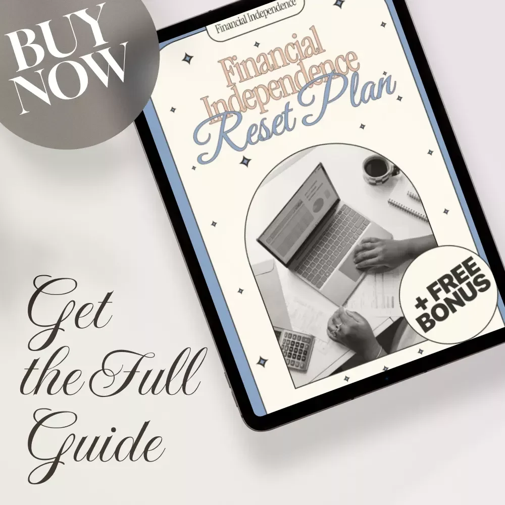 Financial Independence Reset Plan: A Comprehensive Guide to Take Control of Your Money and Build a Better Future