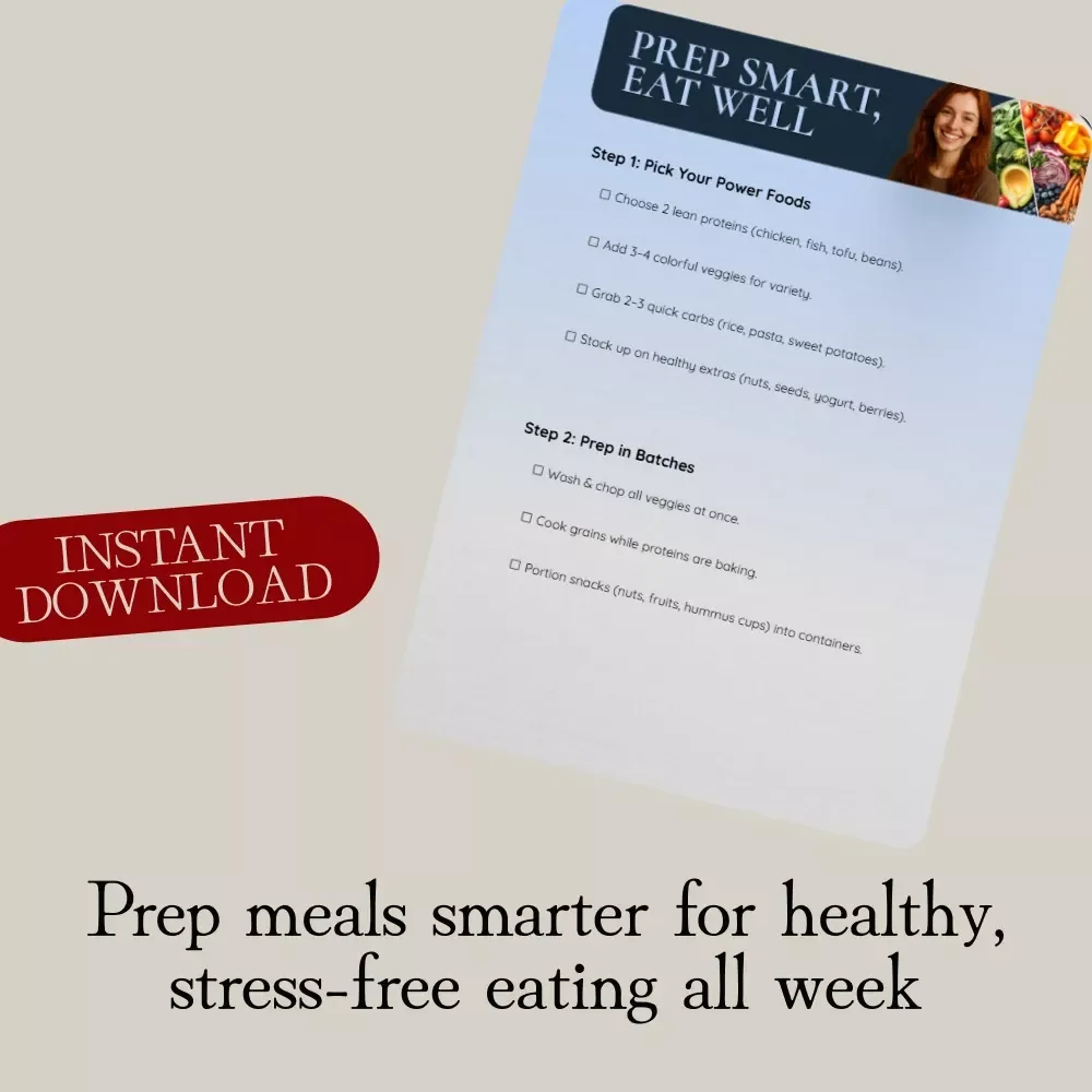 Prep Smart, Eat Well | 5-Minute Weekly Meal Prep Checklist for Effortless Healthy Eating, Time-Saving Meal Planning & Stress-Free Batch Cooking