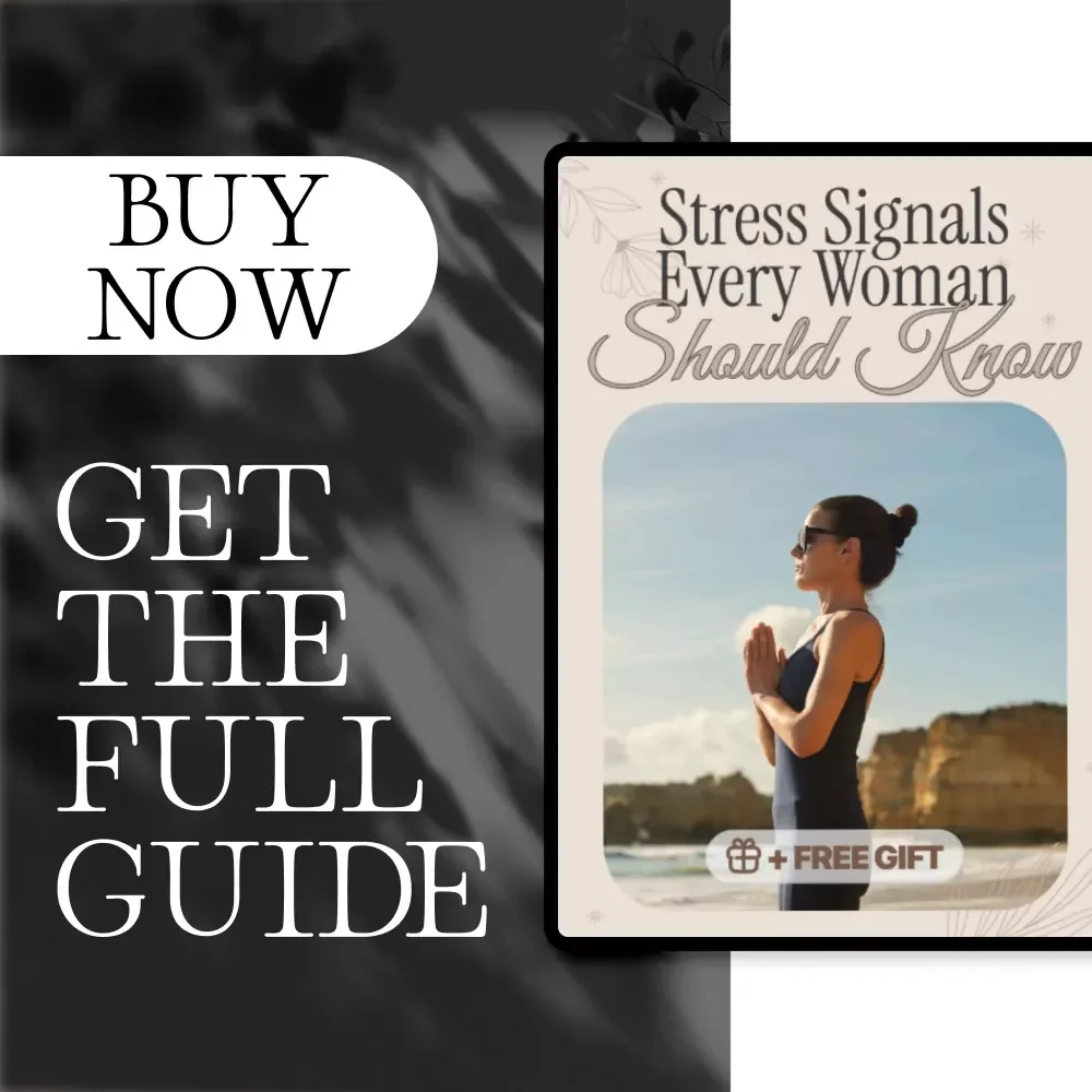 Stress Signals Every Woman Should Know: eBook Guide to Recognizing & Managing Stress for Women