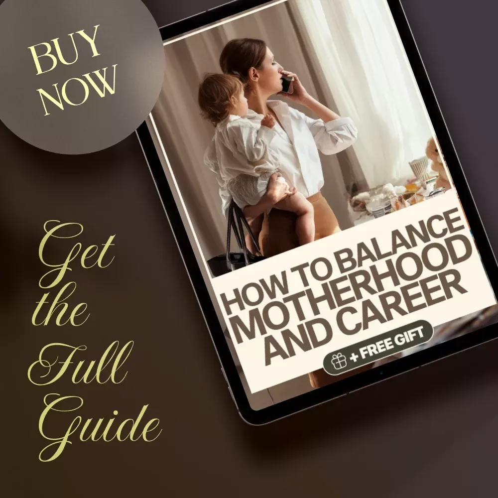 How to Balance Motherhood and Career Guide | Digital Download for Working Moms | Practical Strategies, Boundaries, AI Tools & Real-Life Case Studies