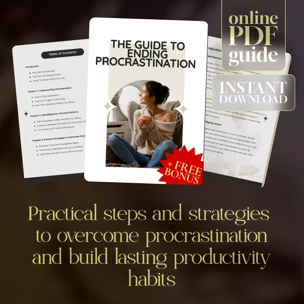 The Guide to Ending Procrastination Ebook | How to Stop Procrastination & Build Lasting Habits