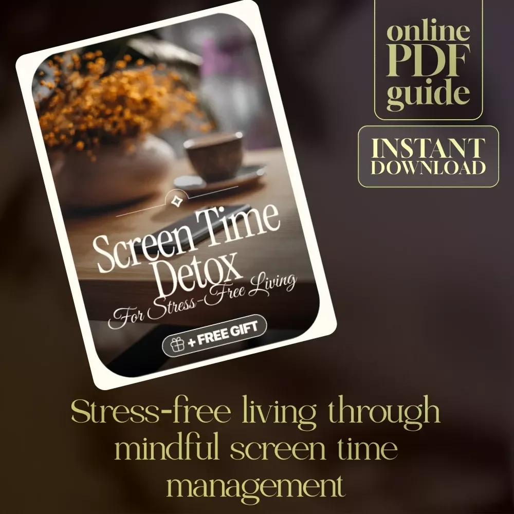 Screen Time Detox for Stress-Free Living | Digital Checklist to Set Daily Screen Time Limits to Reduce Stress
