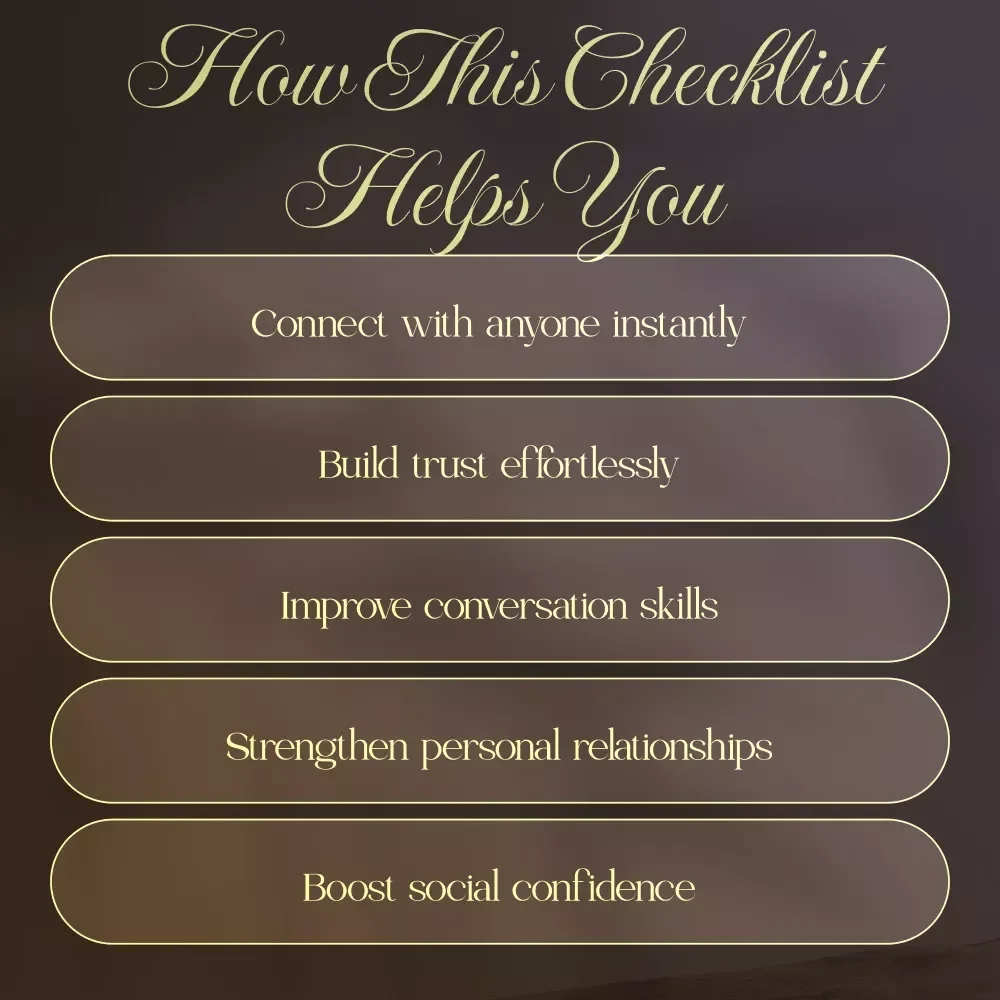 Build Instant Connection: Building Rapport - Ultimate Checklist on How to Build Rapport with Others for Better Relationships, Networking, and Communication