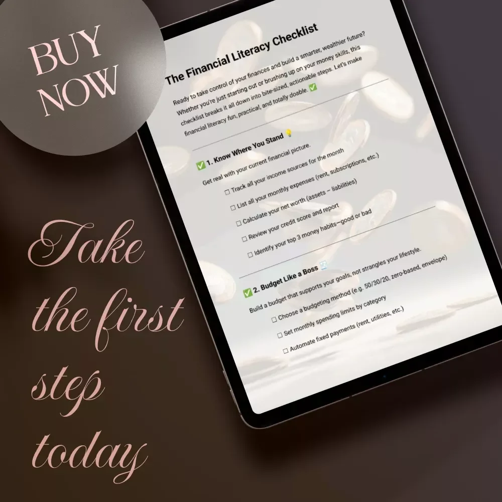 The Financial Literacy Checklist: Your Ultimate Guide to Mastering Money Management and Achieving Financial Freedom