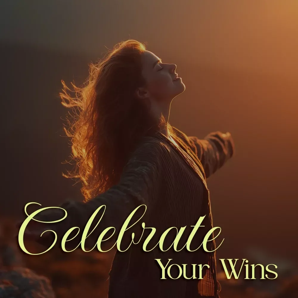 Celebrate Your Wins: Small Steps to Big Success – A Checklist on How to Start Celebrating Small Victories for Daily Motivation