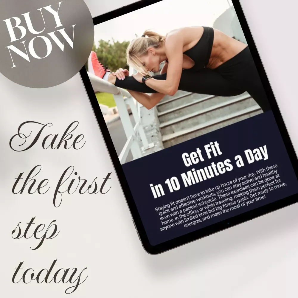 Get Fit in 10 Minutes a Day: A Digital Checklist for Quick Workouts for Busy Schedules