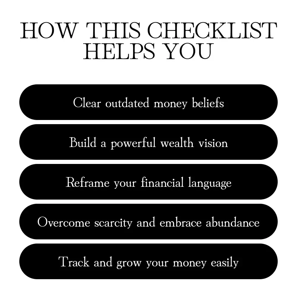 The Checklist to Start Thinking (and Earning) Differently: Transform Your Money Mindset & Build Wealth