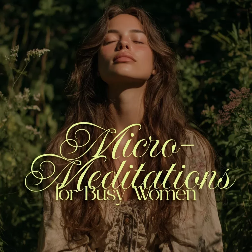 Pause Power: Micro-Meditations for Busy Women | Digital Download Guide for Stress Relief, Mindfulness & Daily Calm | Micro-Meditations for Busy People