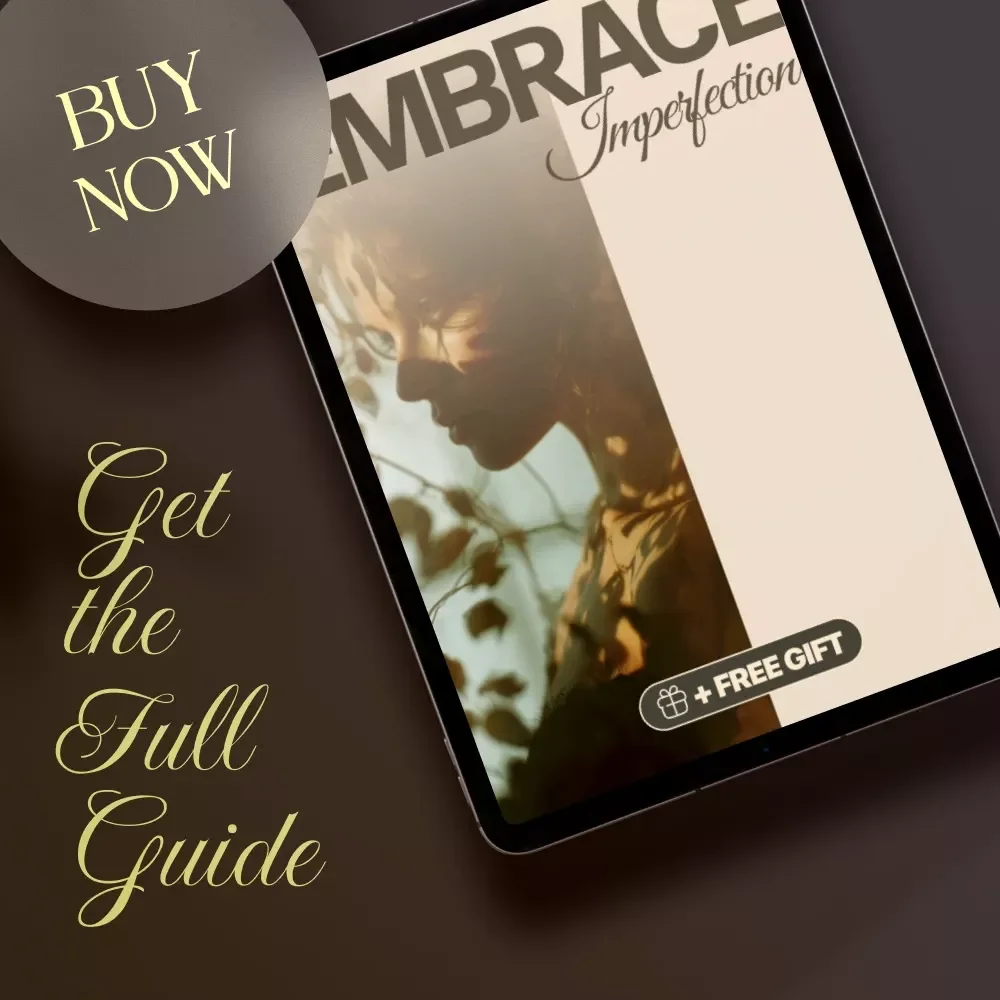 Embrace Imperfection | Self-Growth Digital Guide | How to Overcome Perfectionism & Find Freedom