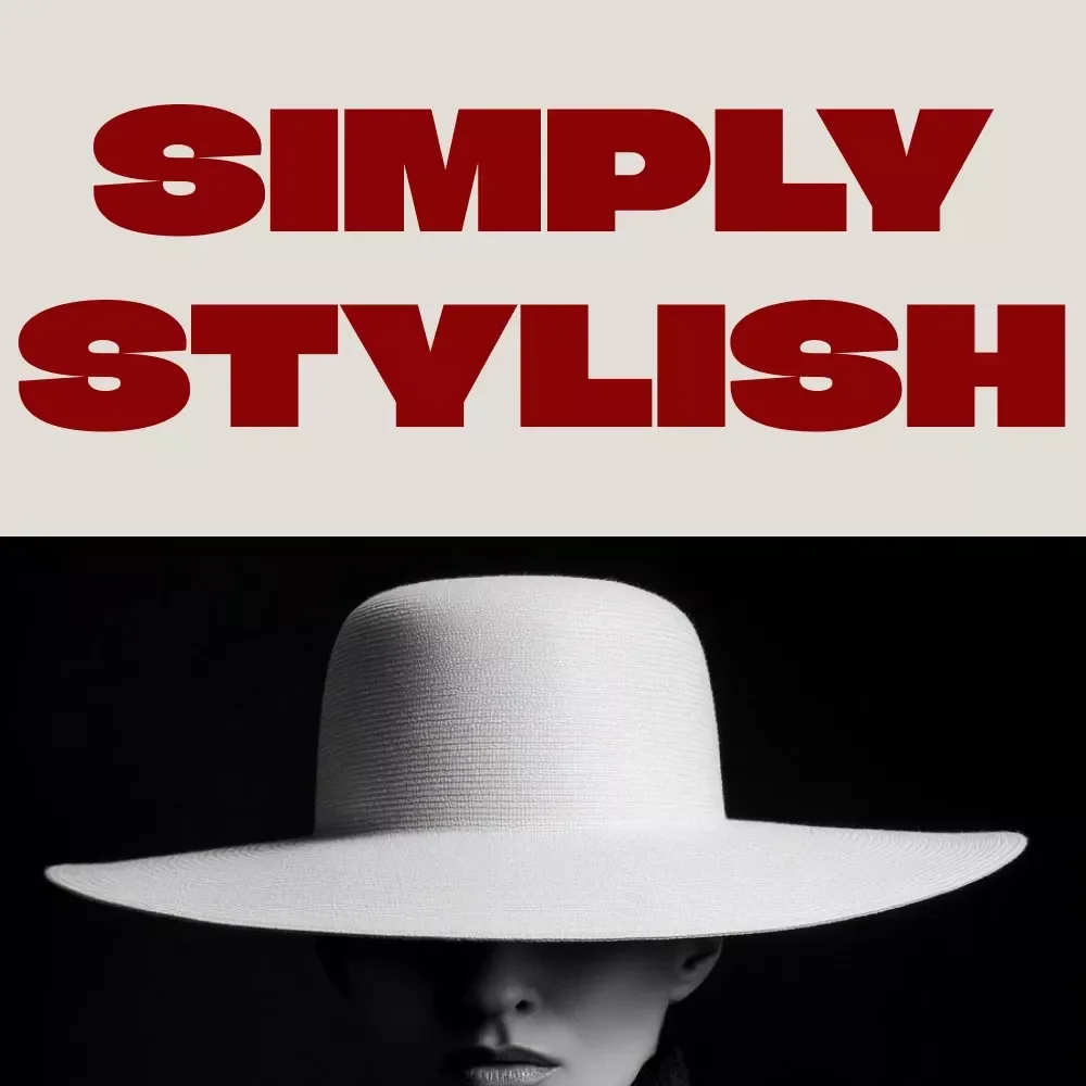 Simply Stylish: The Ultimate Guide to Creating a Minimalist Wardrobe